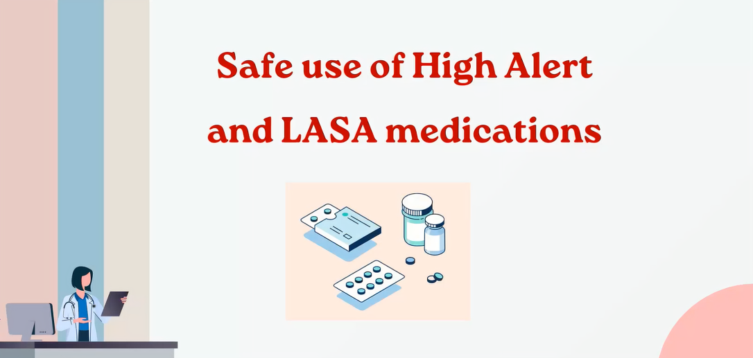 LASA and High Alert Medication